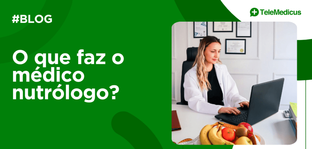 Banner de blog com médica usando notebook e alimentos saudáveis ilustrando o que faz o médico nutrólogo.